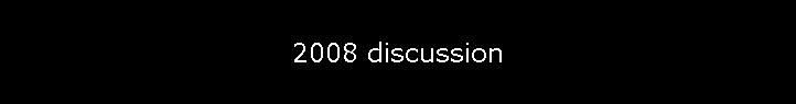 2008 discussion